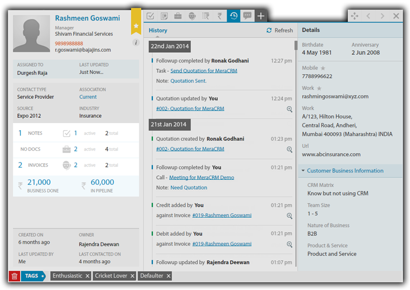 Know how much business you have done and how much is in the pipeline for a particular customer. Know how much business you have done and how much is in the pipeline for a particular customer.